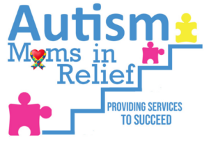 Autism Moms in Relief — Providing Services to Succeed
